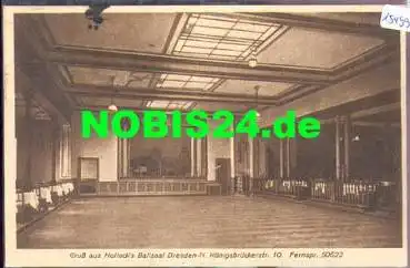 Dresden Königsbrücker Strasse 10 Hollacks Ballsaal o 17.3.1930