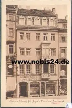 Dresden Wilsdruffer Strasse 20 Beyers Konditorei Ehrhard Schmorl *ca. 1920