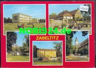 01561 Zabeltitz Ansichtskarte *ca. 1980