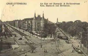 Charlottenburg Berlin Am Knie mit Bismarck Strasse und Berlinerstrasse o 30.3.1911