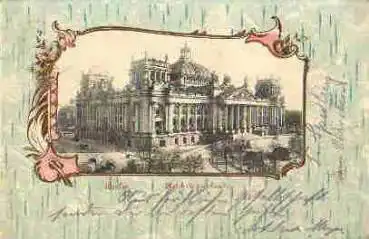Berlin Reichstagsgebäude o 17.1.1903