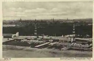 Tempelhofer Feld Berlin Zentralflughafen *ca. 1940