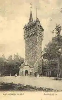 52076 Aachener Wald Aussichtsturm o 24.8.1906