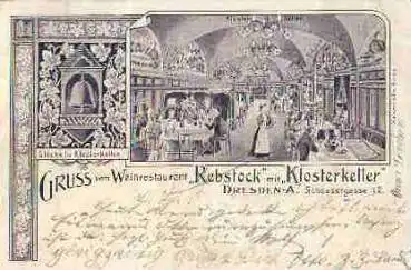 Dresden Weinrestaurant Rebstock Schössergasse 12 Litho o 2.9.1900