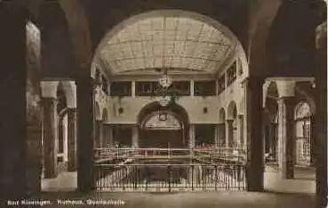 97688 Bad Kissingen Kurhaus Quellenhalle *ca. 1930