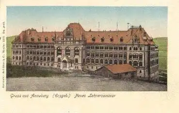 09456 Annaberg i. Erzgebirge Neues Lehrerseminar  * ca. 1900
