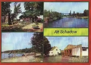 15910 Alt Schadow Kreis Lübben o 9.8.1990