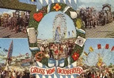 München Gruss vom Oktoberfest gebr. ca. 1970