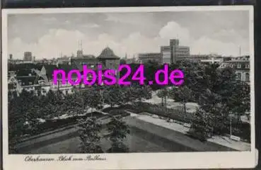 Oberhausen Blick zum Rathaus o 18.6.1941