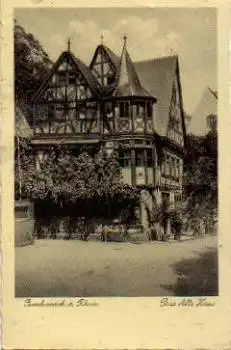 55422 Bacharach Das Alte Haus * ca. 1930