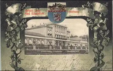 61231 Bad Nauheim Kurhaus o 16.8.1906