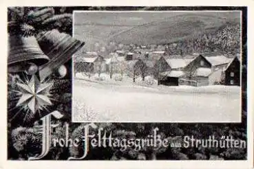 57280 Struthütten Frohe Festtagsgrüße Glocken * ca.1940
