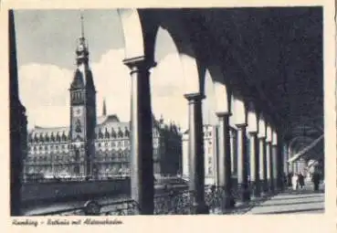 Hamburg Rathaus mit Alsterarkaden * ca. 1940