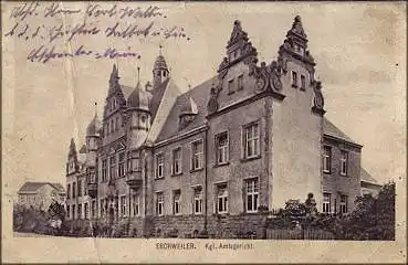 52249 Eschweiler Königliches Amtsgericht, gebr. 6.3.1917