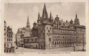 Frankfurt Main Saalhof mit Rententurm am Fahrtor o 28.10.1926