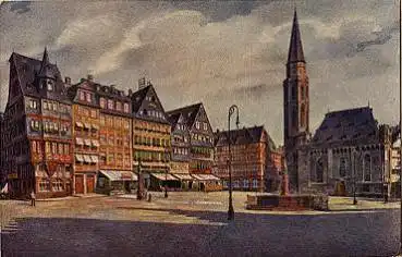 Frankfurt Main Römerberg mit St. Nikolaikirche Künstlerkarte * ca. 1920