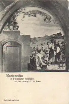Frankfurt Main Wandgemälde im Ratskeller * ca. 1910