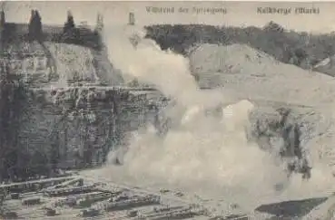 15562 Kalkberge Während der Sprengung o 13.7.1913