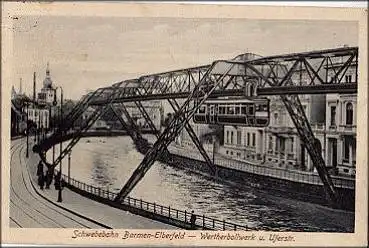 Barmen Elberfeld Schwebebahn Wertherbollwerk Uferstraße gebr. 18.4.1916