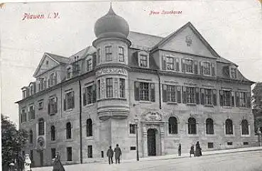 08523 Plauen Neue Sparkasse * ca. 1910