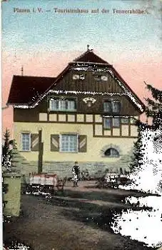 Plauen Vogtland Touristenhaus auf der Tennershöhe o 21.9.1914