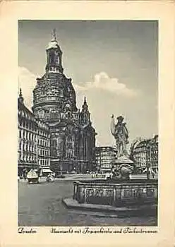 Dresden Frauenkirche und Türkenbrunnen o 18.8.43