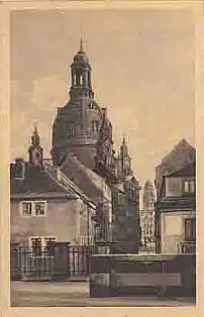 Dresden Frauenkirche Münzgasse o 7.10.1927