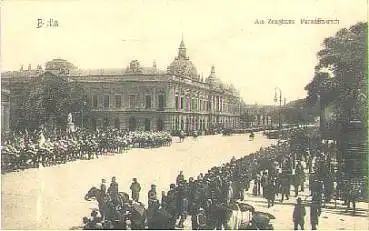 Berlin am Zeughaus Parademarsch * ca.1910