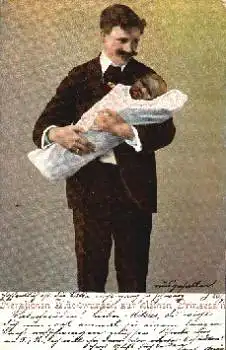 Glückwunsch zur Geburt, Mann mit Kind im Arm, o 26.5.1905