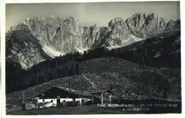 Wochenbrunner Alm mit Kaisergebirge u. Gruttenhütte, * ca. 1930