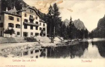 Pusterthal Toblacher See und Hotel *ca. 1900