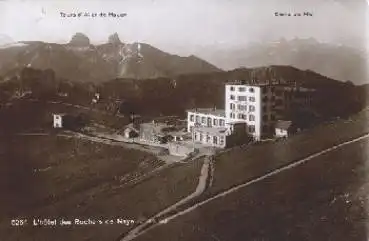 L' Hotel des Rochers de Naye * ca. 1920