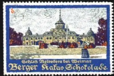 Berger Kakao Schokolade Vignetten Schloss Belvedere bei Weimar
