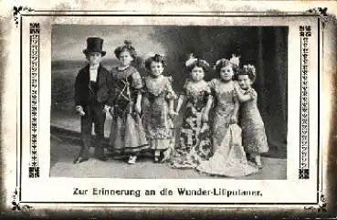 Erinnerung an die Wunder-Liliputaner Zwerge Kleine Menschen * ca. 1920