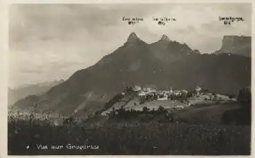 Vue sur Gruyeres mit Dent de Broc Dent du Chamois Dent du Bourgoz gebr. 1926