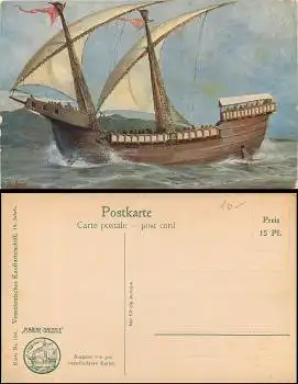 Marine Galerie 100 Venezianisches Kauffarteischiff 15. Jahrhundert Künstlerkarte *1910