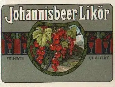 Johannisbeer-Likör, Etikett um 1930