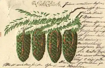 Jahreszahl 1902 Tannenzapfen Prägekarte 29.12.1901