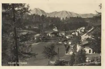Auland bei Seefeld * ca. 1940