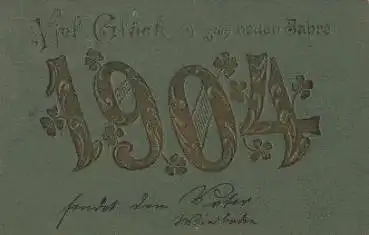 Jahreszahl 1904 Glückwunschprägekarte 31.12.1903
