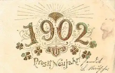 Jahreszahl 1902 Glückskleeblätter Goldschnittprägekarte o 30.12.1901