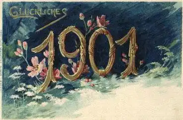 Jahreszahl 1901 Neujahrskarte
