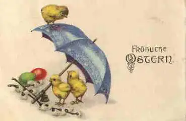 Ostern Küken mit Sonnenschirm Weidenkätzchen o 15.4.1933