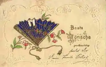 Fächer Goldschnittpräge Geburtstags karte o um 1900