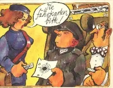Deutscher Soldat Humorkarte Fahrkartenkontrolleurin o 7.9.1985