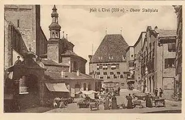 Hall in Tirol Oberer Stadtplatz * ca. 1910