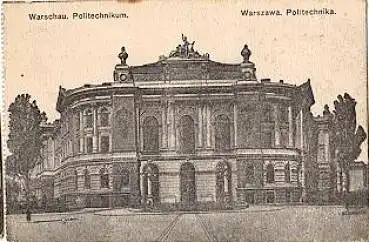 Warschau Polytechnikum gebr. 13.9.1915