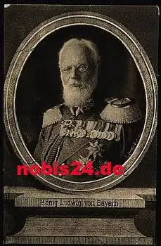 König Ludwig von Bayern *ca. 1914