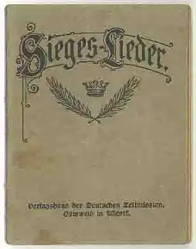 Sieges-Lieder Militär 1.WK Heft 1916