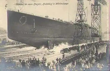 Kreuzer "Hindenburg" Stapellauf  in Wilhelmshaven Deutsche Marine 1915